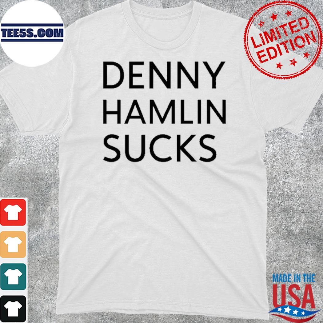 Watkins Glen International Denny Hamlin Sucks Shirt