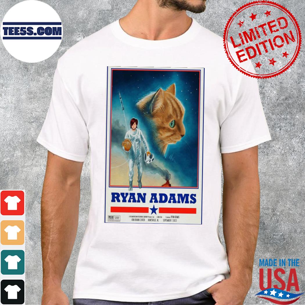 Ryan adams's concert von braun center huntsville 07 sep 2023 poster shirt