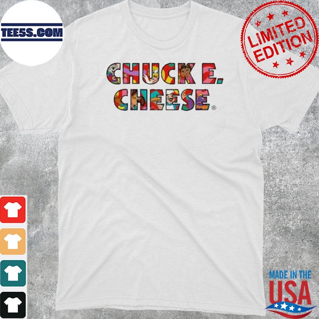Chuck e cheese friends shirt