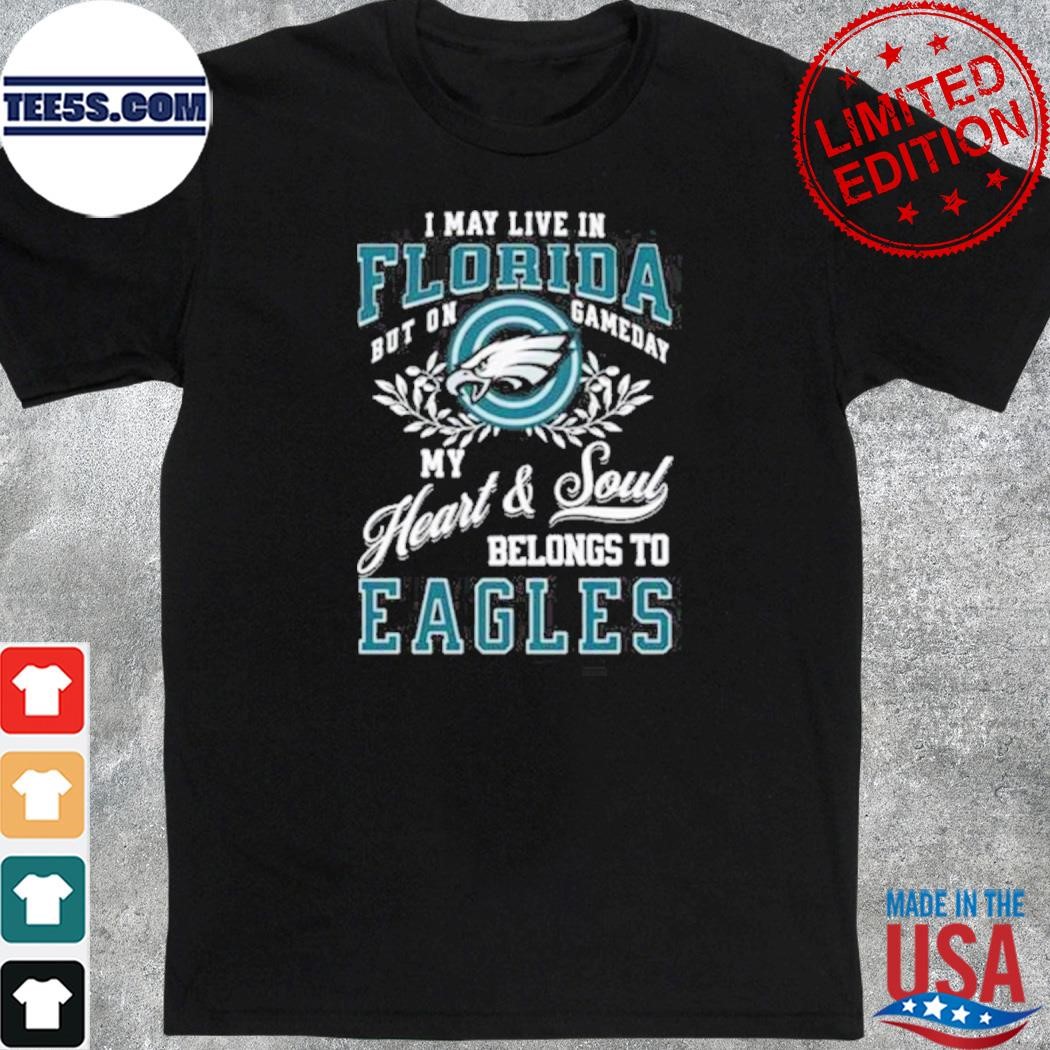 I may live in Washington but on gameday my heart and soul belongs to philadelphia eagles 2023 shirt