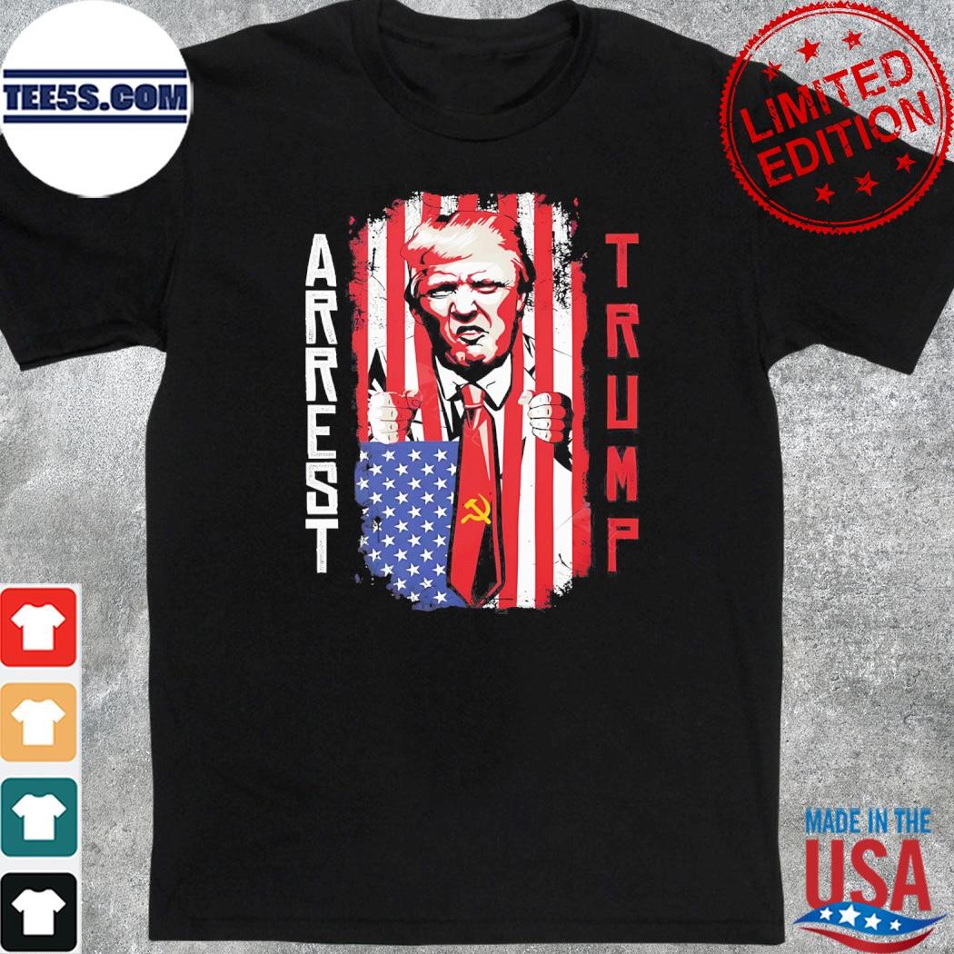 Official arrest Trump antI Donald Trump shirt