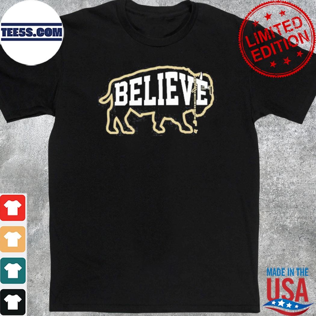 Official believe Buffalo Shirt