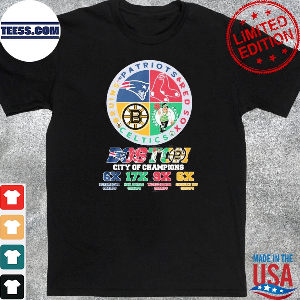 Official boston City Of Champions 6xSuper Bowl Champs And 17xNBA Finals Champs And 9xWorld Series Champs And 6xStanley Cup Champs T-Shirt