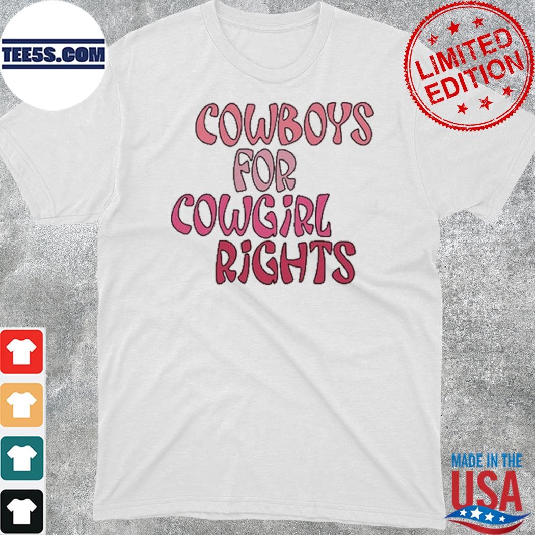Official cowboys for cowgirl rights shirt