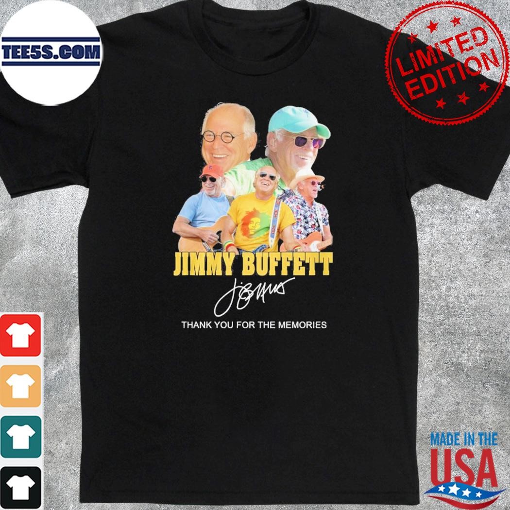 Official jimmy buffett signature thank you for the memories 2023 shirt