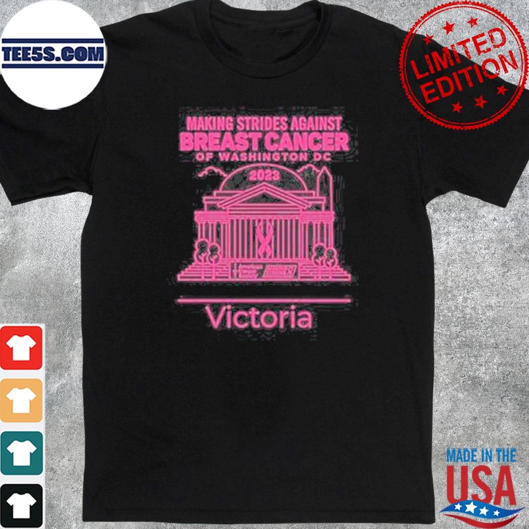 Official making strides against breast cancer of Washington DC 2023 victoria shirt