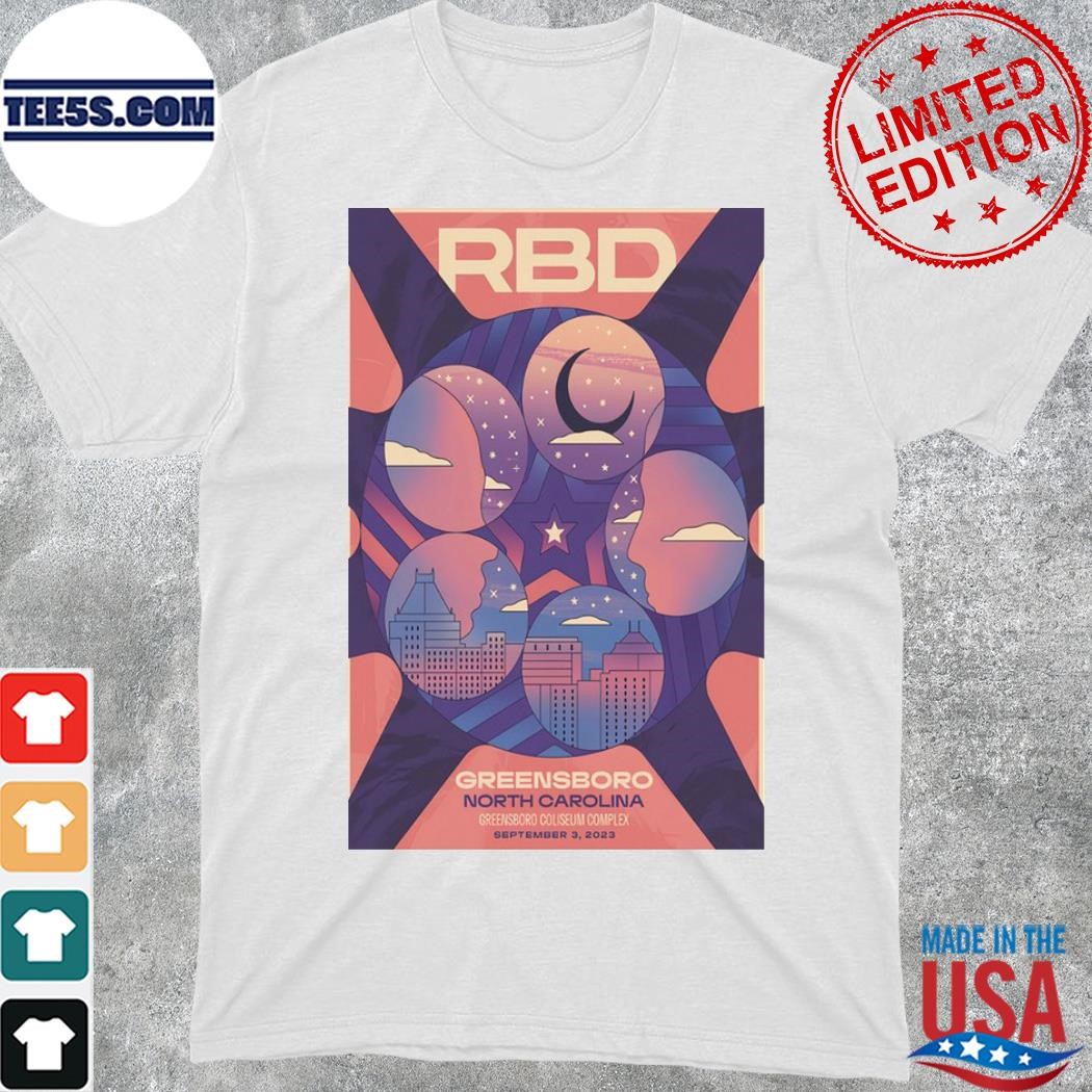 Official rbd soy rebelde world tour greensboro coliseum complex sept 3 2023 poster shirt