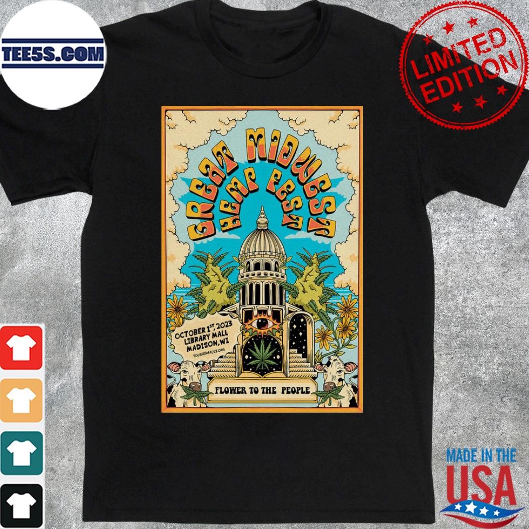 Official the great midwest hemp fest oct 1st 2023 madison wI event poster shirt