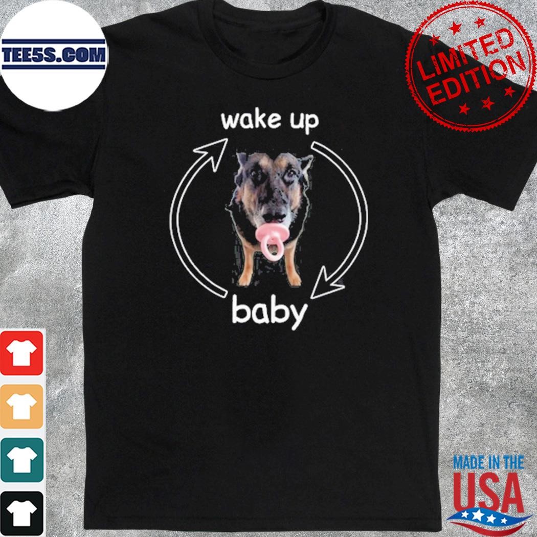 Official wake Up Baby Cringey T-Shirt