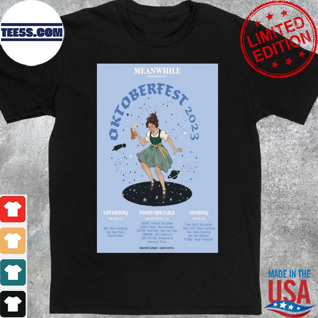 Oktoberfest At Meanwhile Brewing Co Tour 2023 Poster shirt