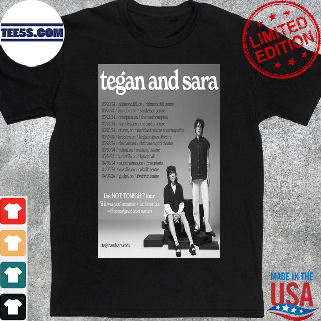 Tegan And Sara Tour 2024 Poster shirt