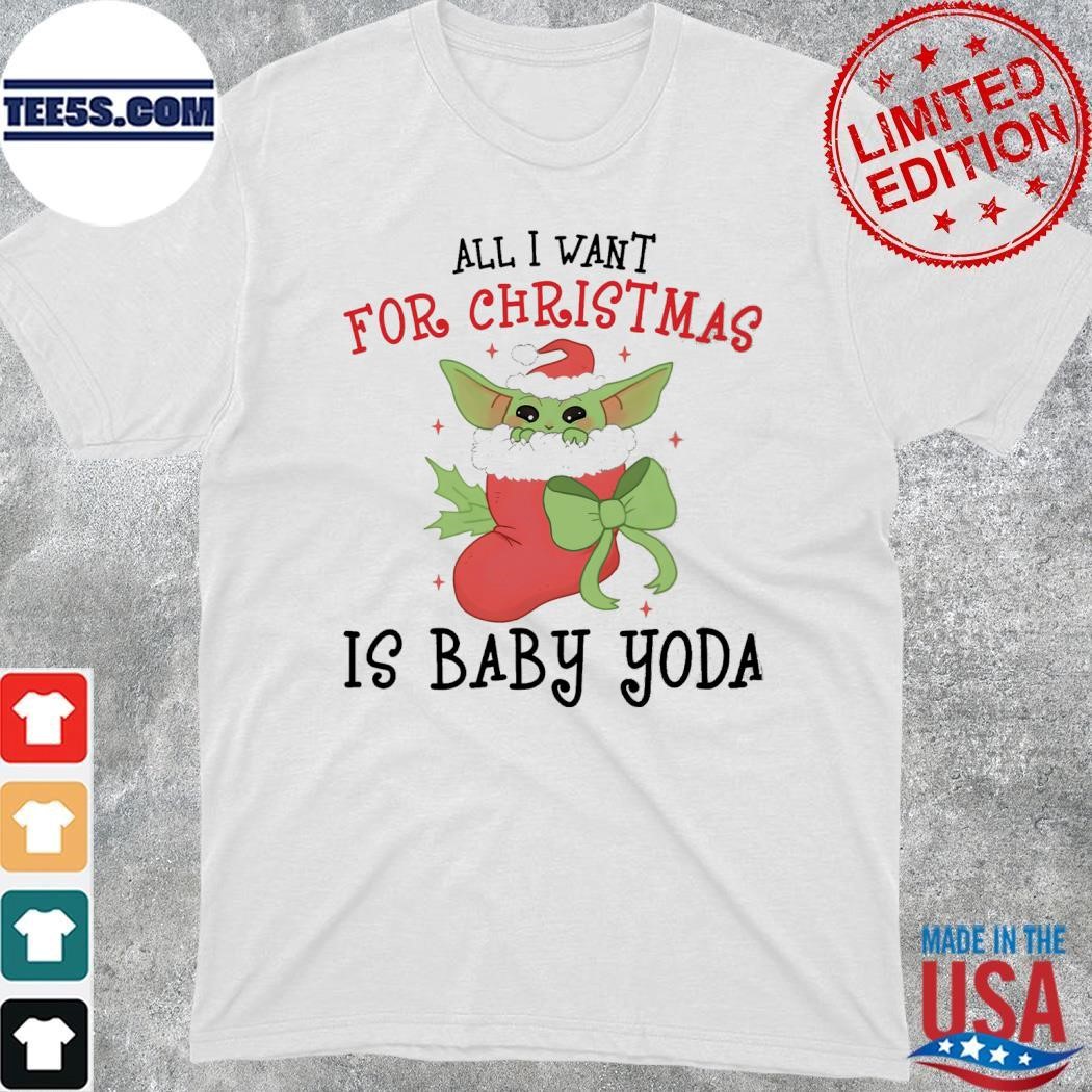 Baby Yoda hat santa all I want for christmas is baby Yoda christmas shirt