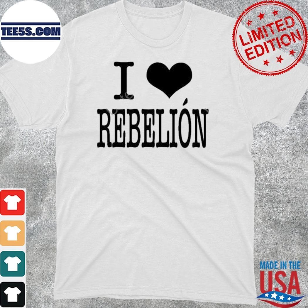 Ericdoa Merch I Love Rebelión shirt