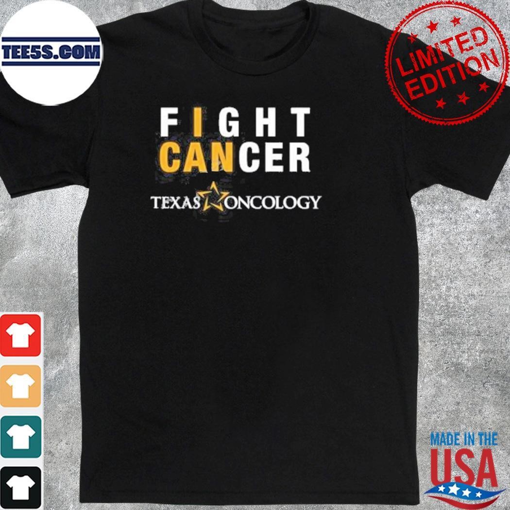 Fight Cancer Texas Oncology shirt