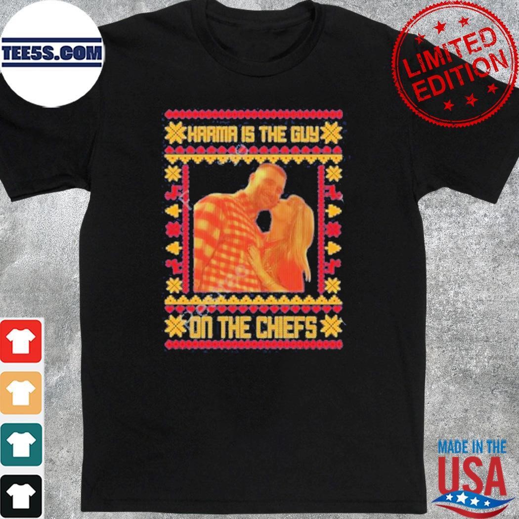 Karma Is The Guy On The Chiefs ugly Christmas shirt