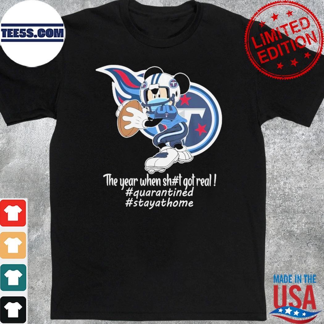 Mickey Mouse x Tennessee Titans The Year When Got Real Logo Shirt