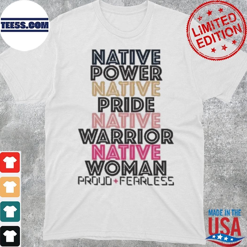 Native Power New Shirt