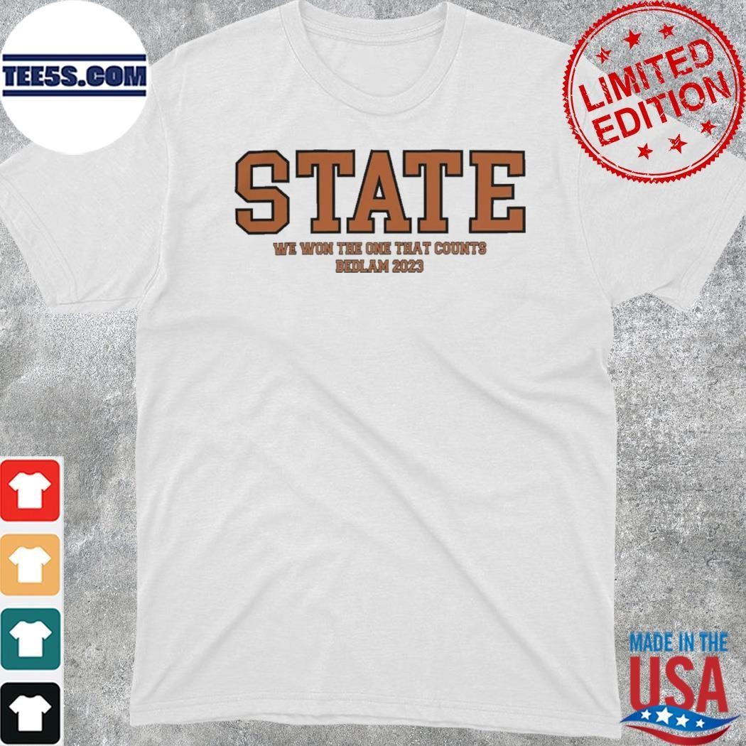 Oklahoma State We Won The One That Counts Bedlam 2023 Shirt