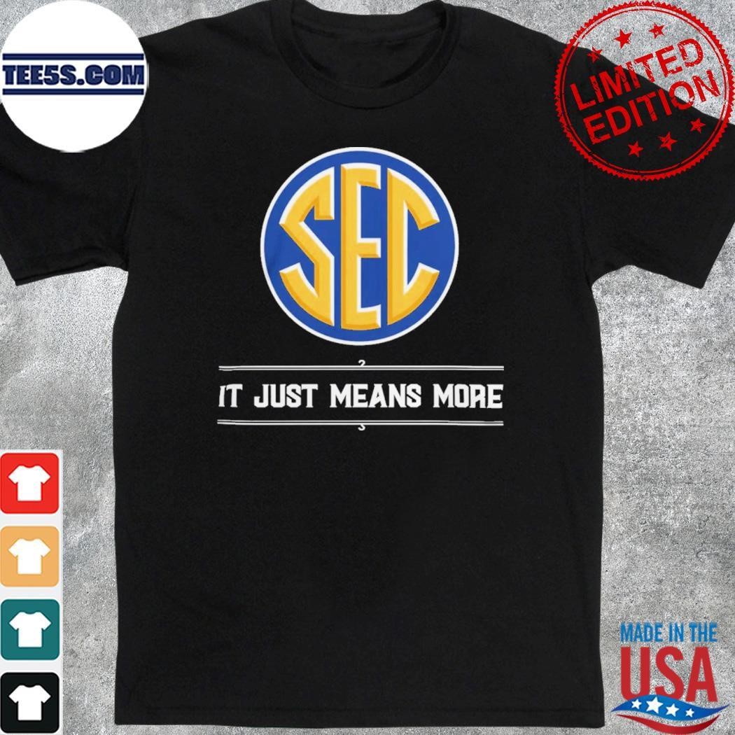 SEC It Just Means More 2024 Season Logo Shirt