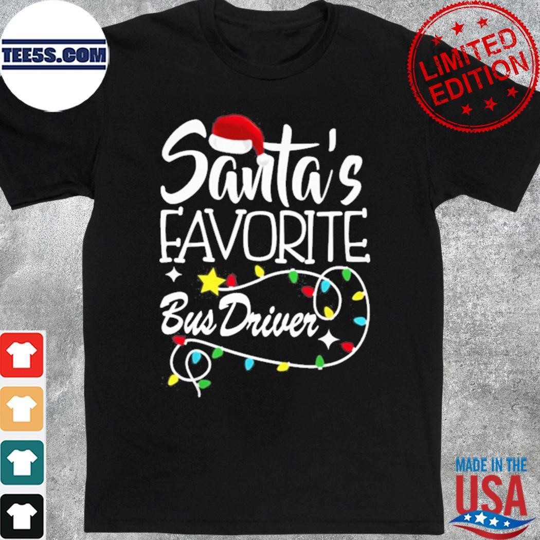 Santa's favorite bus driver merry christmas shirt