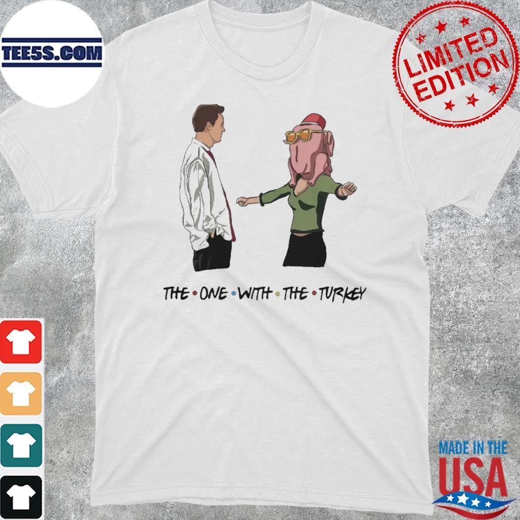The One With The Turkey Friends 2023 Shirt