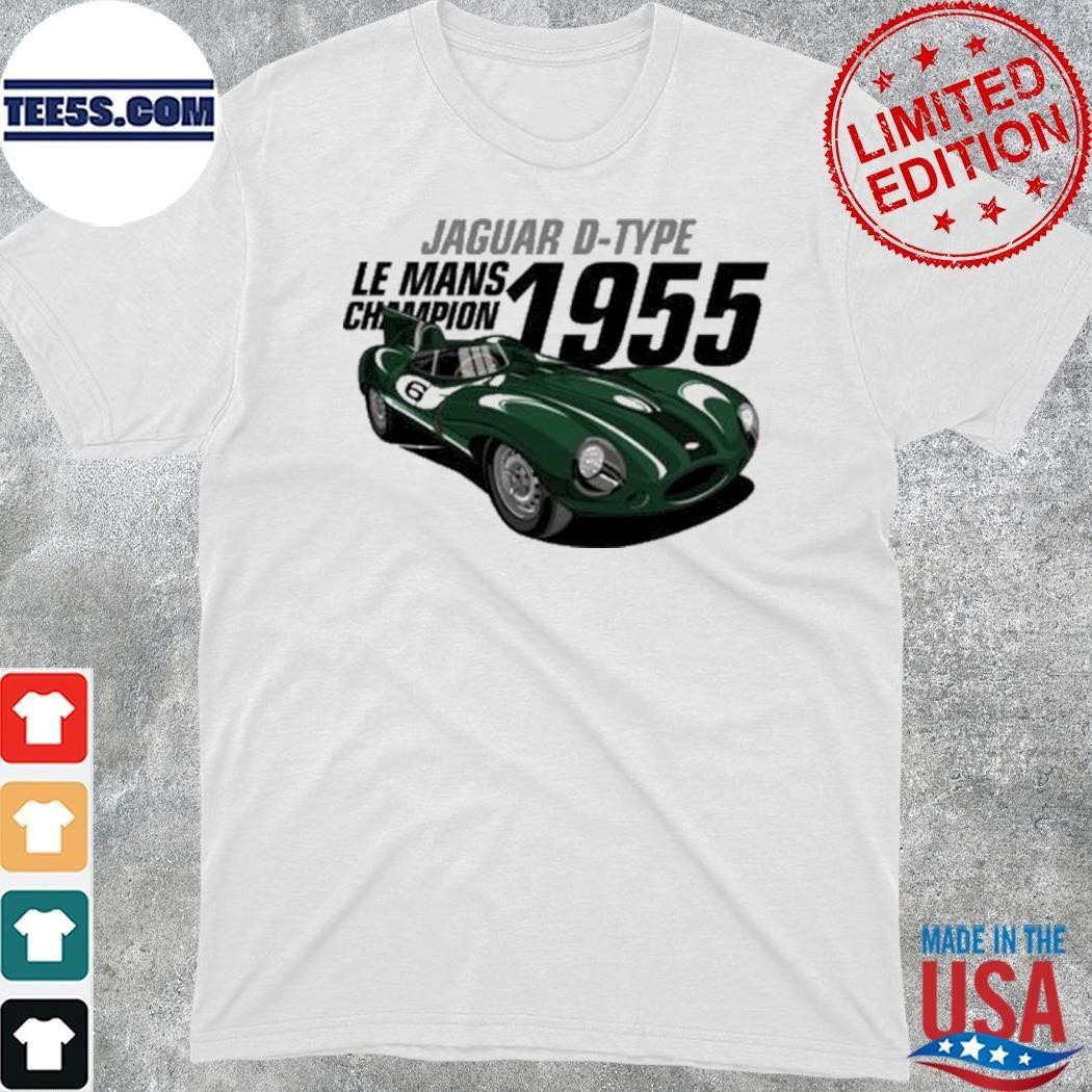 Trending Jaguar D-Type Le Mans Champion 1955 shirt
