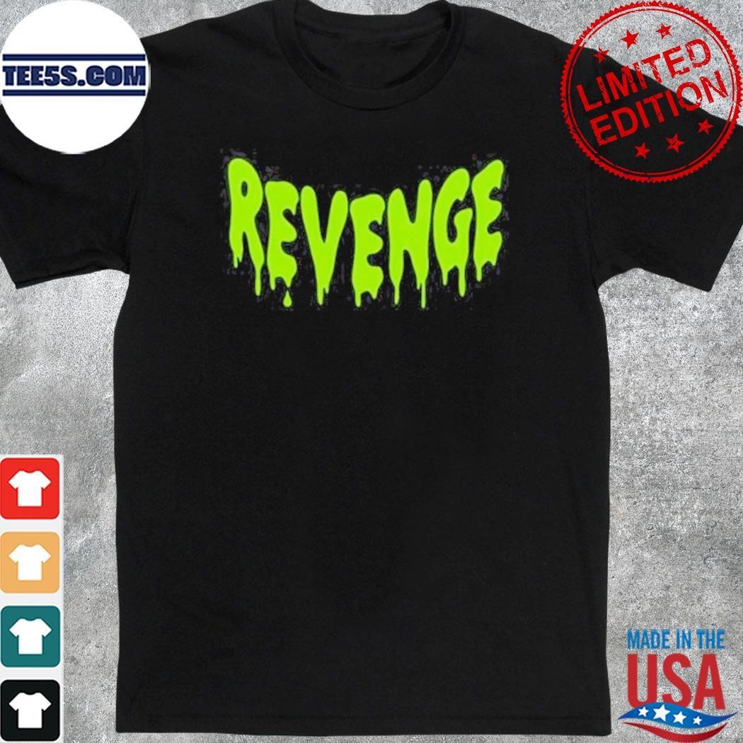 Vengeance University Revenge shirt